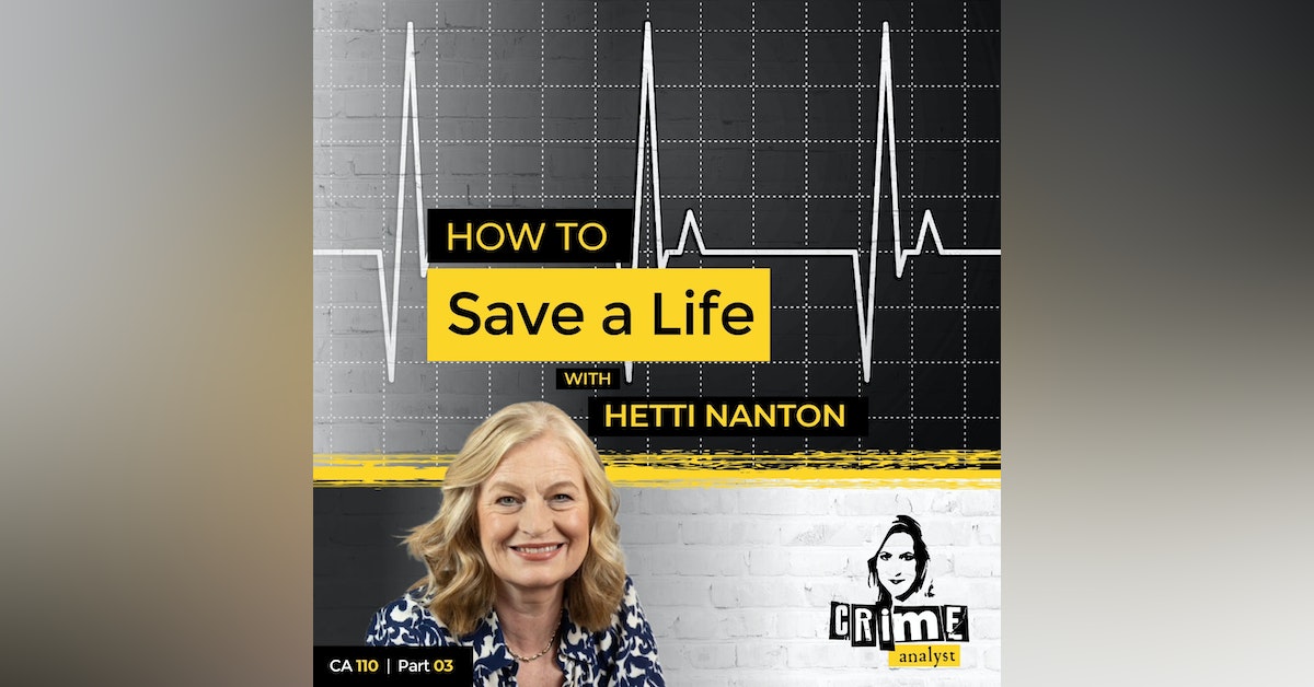 Crime analyst joanna simpson how to save a life with hetti nanton